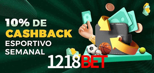 10% de bônus de cashback na 1218bet